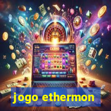 jogo ethermon